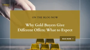 Why Gold Buyers Give Different Offers What to Expect